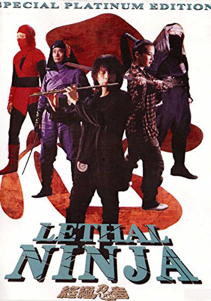 Lethal Ninja Streaming Where To Watch Movie Online